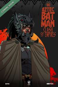 Aztec Batman: Clash of Empires - Posters