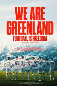 We are Greenland: Football Is Freedom - Posters