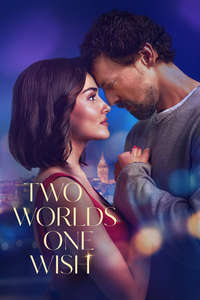 Two Worlds One Wish - Posters