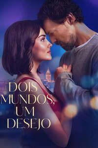 Two Worlds One Wish - Posters