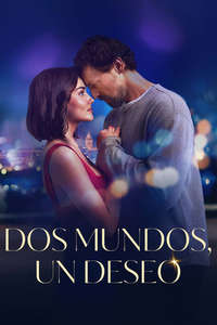 Two Worlds One Wish - Posters