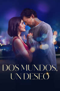 Two Worlds One Wish - Posters
