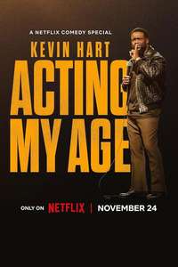 Kevin Hart: Acting My Age - Posters