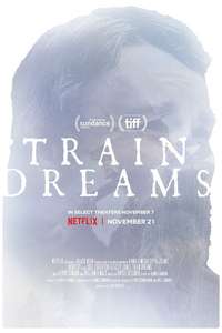 Train Dreams - Posters