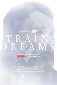 Train Dreams - Posters