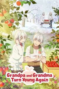Grandpa and Grandma Turn Young Again - Posters
