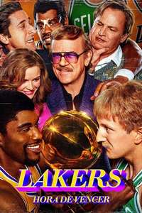 Winning Time: The Rise of the Lakers Dynasty - Posters