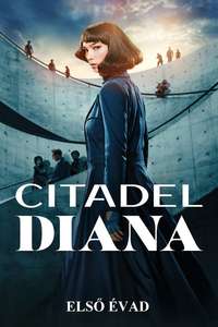 Citadel: Diana - Posters