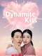 Dynamite Kiss : Season 1