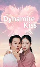 Dynamite Kiss