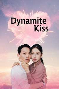 Dynamite Kiss - Posters