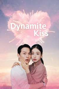 Dynamite Kiss - Posters