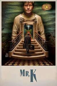 Mr. K - Posters