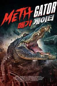 Attack of the Meth Gator - Posters