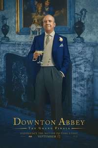 Downton Abbey: The Grand Finale - Posters