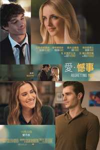 Regretting You - Posters