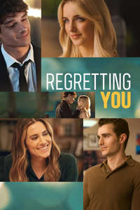 Regretting You - Posters