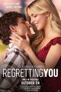 Regretting You - Posters