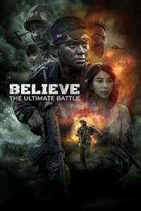 Believe: The Ultimate Battle - Posters