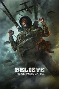 Believe: The Ultimate Battle - Posters