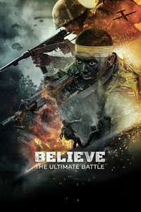 Believe: The Ultimate Battle - Posters