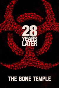 28 Years Later: The Bone Temple - Posters