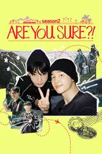 Are You Sure?! - Posters
