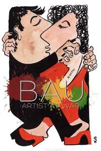 Bau  Artist at War - Posters
