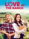 Love at the Ranch