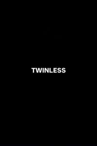 Twinless - Posters