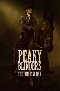 Peaky Blinders: The Immortal Man - Posters