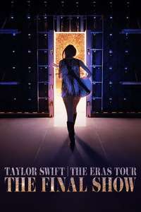 Taylor Swift | The Eras Tour | The Final Show - Posters