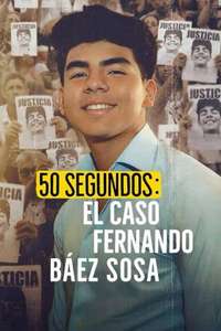 50 Seconds: The Fernando Báez Sosa Case - Posters