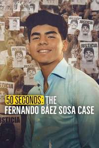 50 Seconds: The Fernando Báez Sosa Case - Posters