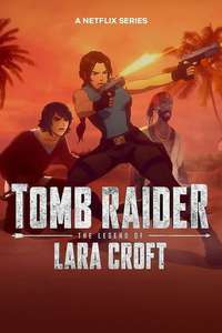 Tomb Raider: The Legend of Lara Croft - Posters