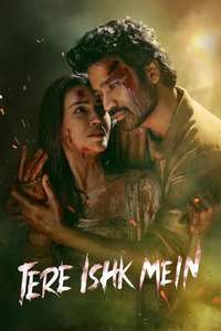 Tere Ishk Mein - Posters
