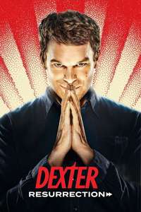 Dexter: Resurrection - Posters