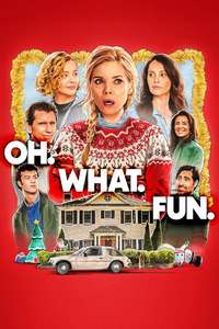 Oh. What. Fun. - Posters