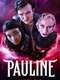 Pauline : Season 1