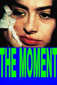 The Moment - Posters