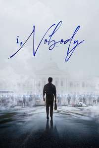 I  Nobody - Posters