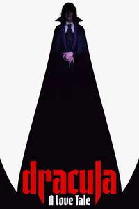 Dracula: A Love Tale - Posters