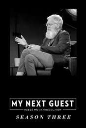 My Next Guest Needs No Introduction With David Letterman Season 3