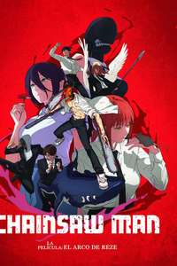 Chainsaw Man - The Movie: Reze Arc - Posters