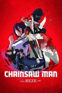 Chainsaw Man - The Movie: Reze Arc - Posters