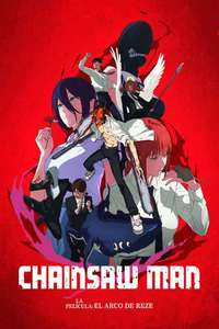 Chainsaw Man - The Movie: Reze Arc - Posters