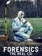 Forensics: The Real CSI