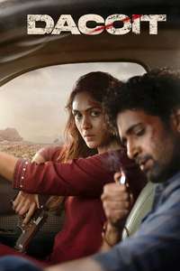 Dacoit - Posters