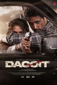 Dacoit - Posters