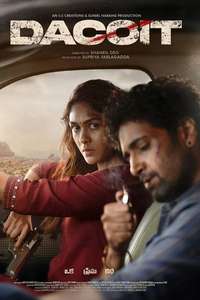 Dacoit - Posters